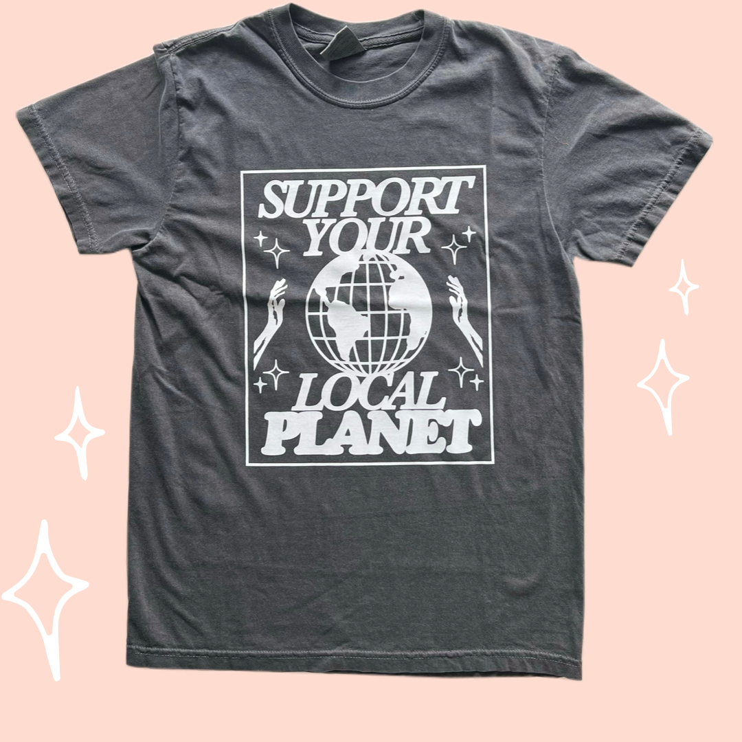 Support Your Local Planet Tee