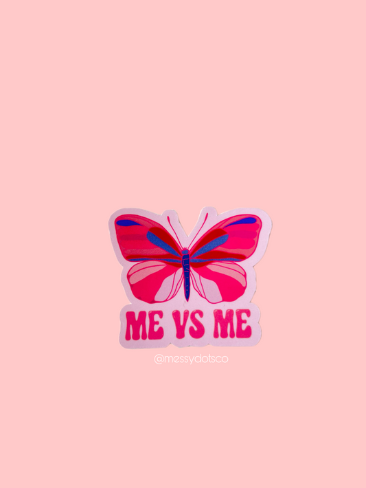 Me vs Me Sticker